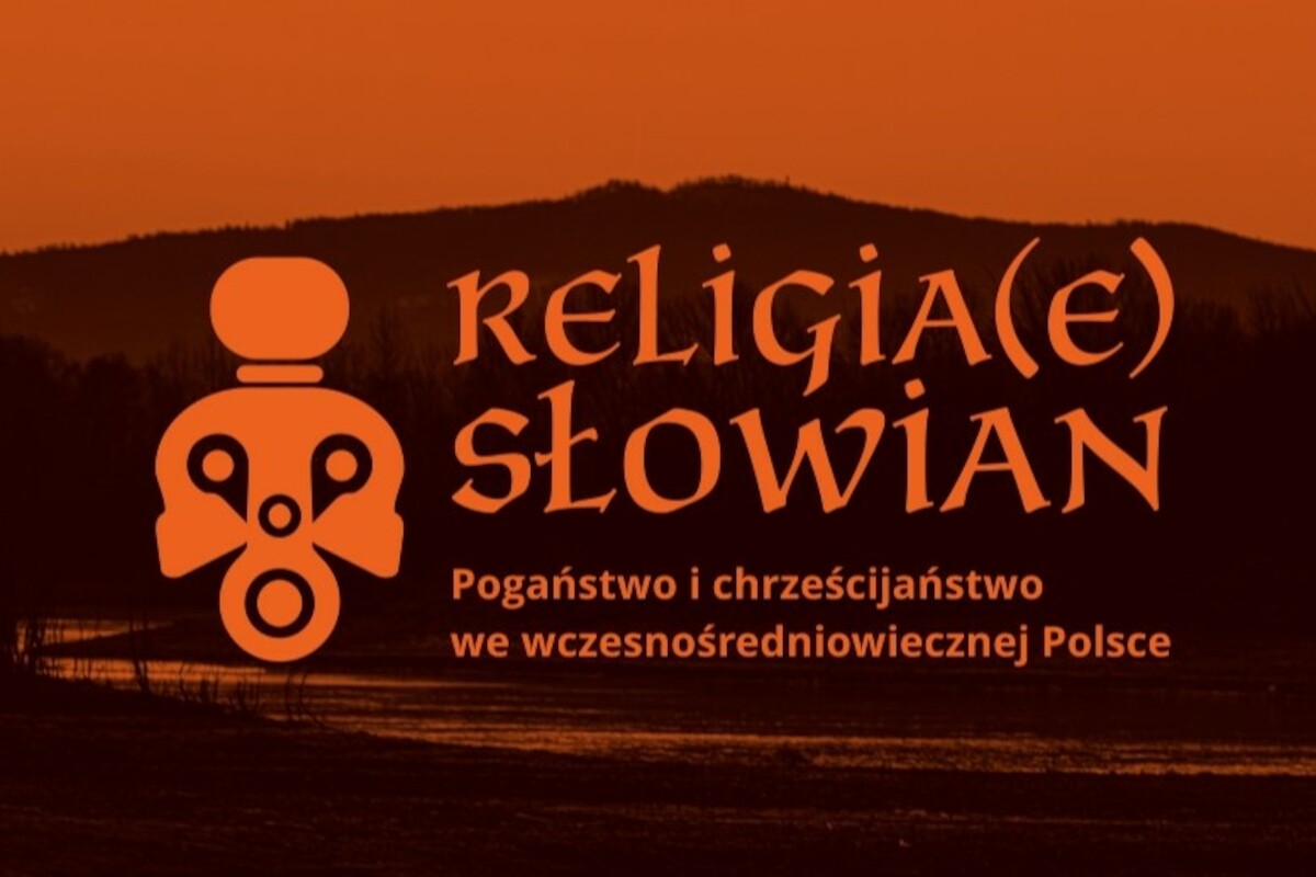 Aktualności - Konferencja popularnonaukowa „Religia(e) Słowian”
