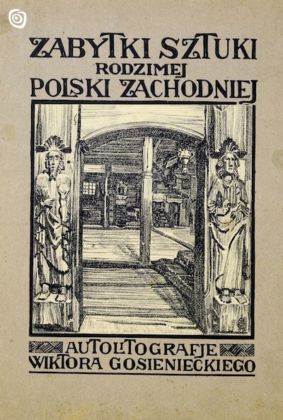"Kościólek w Łagiewnikach Wielkich, pow. lubliniecki", Poznań, 1924 r.